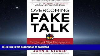 FAVORIT BOOK Overcoming Fake Talk: How to Hold REAL Conversations that Create Respect, Build