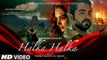Halka Halka Video Song | Rahat Fateh Ali Khan | Feat. Ayushmann Khurrana & Amy Jackson