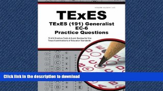 READ THE NEW BOOK TExES Generalist EC-6 Practice Questions: TExES Practice Tests   Review for the