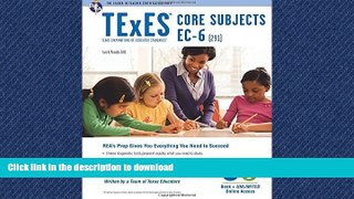 READ THE NEW BOOK TExES Core Subjects EC-6 (291) Book + Online (TExES Teacher Certification Test