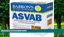 Price Barron s ASVAB Flash Cards: Armed Services Vocational Aptitude Battery Terry L. Duran For