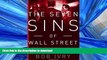 FAVORIT BOOK The Seven Sins of Wall Street: Big Banks, their Washington Lackeys, and the Next