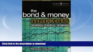 FAVORITE BOOK  Bond and Money Markets: Strategy, Trading, Analysis (Butterworth-Heinemann