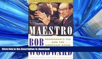 FAVORIT BOOK Maestro: Greenspan s Fed and the American Boom (Greenspan, Alan) READ EBOOK