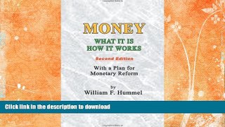 READ BOOK  Money What it is How it works: Second Edition FULL ONLINE