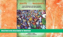 Epub Haiti in the Balance: Why Foreign Aid Has Failed and What We Can Do About It #A# Full Download
