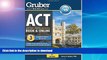 Read Book Gruber s ACT Strategies, Practice, and Review 2015-2016 #A#