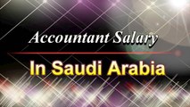 Accountant Salary in Saudi Arabia