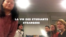 LA VIE DES ETUDIANTS ETRANGERS