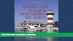 READ BOOK  Cruising Guide to Coastal South Carolina and Georgia (Cruising Guide to Coastal South