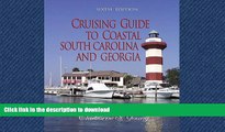 READ BOOK  Cruising Guide to Coastal South Carolina and Georgia (Cruising Guide to Coastal South