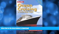 READ BOOK  Berlitz Ocean Cruising   Cruise Ships (Berlitz Complete Guide to Cruising   Cruise