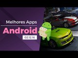 Melhores apps para Android: (02/12/2016) - Baixaki Android