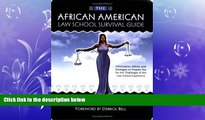 FAVORIT BOOK The African American Law School Survival Guide: Information, Advice and Strategies to