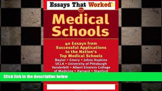 READ book Essays That Worked for Medical Schools: 40 Essays from Successful Applications to the