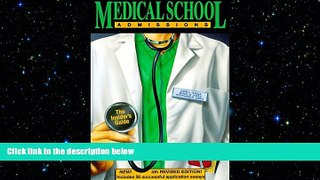 READ book Medical School Admissions: The Insider s Guide John A. Zebala BOOOK ONLINE