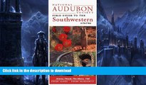 FAVORITE BOOK  National Audubon Society Field Guide to the Southwestern States: Arizona, New