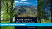 READ BOOK  Mount Mitchell and the Black Mountains: An Environmental History of the Highest Peaks