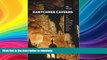 EBOOK ONLINE  Kartchner Caverns: How Two Cavers Discovered and Saved One of the Wonders of the