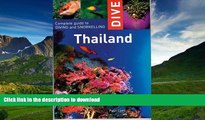 READ  Dive Thailand: Complete Guide to Diving and Snorkelling (Dive Thailand: Complete Guide to