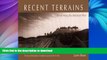 READ  Recent Terrains: Terraforming the American West (Creating the North American Landscape)