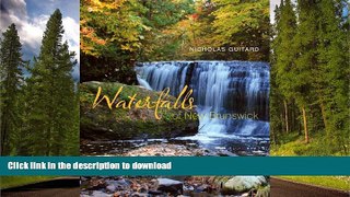 FAVORITE BOOK  Waterfalls of New Brunswick  BOOK ONLINE