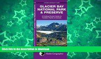 READ BOOK  Glacier Bay National Park   Preserve: A Folding Pocket Guide to Familiar Plants