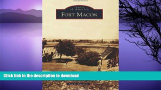 FAVORITE BOOK  Fort Macon (Images of America) FULL ONLINE