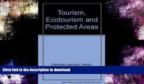 READ  Tourism, Ecotourism, and Protected Areas: The State of Nature-Based Tourism Around the