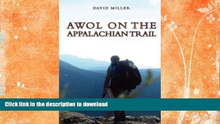 READ BOOK  AWOL on the Appalachian Trail FULL ONLINE