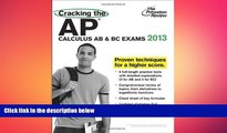 FAVORIT BOOK Cracking the AP Calculus AB   BC Exams, 2013 Edition (College Test Preparation)