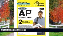 READ book Cracking the AP Statistics Exam, 2014 Edition (College Test Preparation) (Paperback) -