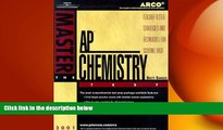 READ book Arco Master the Ap Chemistry Test 2001: Teacher-Tested Strategies and Techniques for