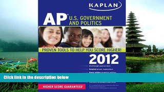 FAVORIT BOOK Kaplan AP U.S. Government and Politics 2012 (Kaplan AP U.S. Government   Politics)