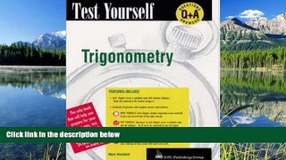 READ THE NEW BOOK Test Yourself: Trigonometry Mark Weinfeld BOOOK ONLINE