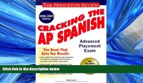 FAVORIT BOOK Cracking the AP Spanish, 2000-2001 Edition (Cracking the Ap Spanish Language