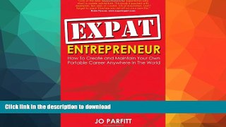 READ  Expat Entrepreneur: How to Create and Maintain Your Own Portable Career Anywhere in the