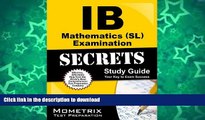 EBOOK ONLINE  IB Mathematics (SL) Examination Secrets Study Guide: IB Test Review for the