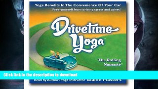 FAVORITE BOOK  Drivetime Yoga: Award Winning Audio Book  GET PDF