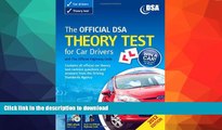 FAVORITE BOOK  The Official Dsa Theory Test for Car Drivers and the Official Highway Code.  BOOK