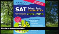 FAVORIT BOOK Kaplan SAT Subject Test: Chemistry 2009-2010 Edition (Kaplan SAT Subject Tests: