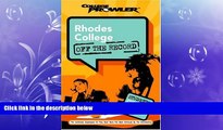 FAVORIT BOOK Rhodes College: Off the Record (College Prowler) (College Prowler: Rhodes College Off
