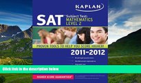 FAVORIT BOOK Kaplan SAT Subject Test Mathematics Level 2 2011-2012 (Kaplan SAT Subject Tests: