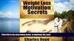 Best Price Charles Hope Weight Loss Motivation Secrets: The 10 Top Techniques To Lose Weight Fast