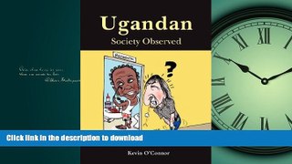 READ BOOK  Ugandan Society Observed  PDF ONLINE