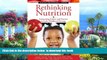 Best Price Susan Nitzke Rethinking Nutrition: Connecting Science and Practice in Early Childhood