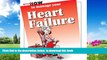 Buy Pritchett and Hull Here s How to Manage Heart Failure (Here s How: Low Literacy Patient