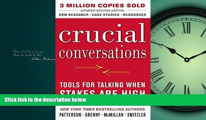 READ book Crucial Conversations Tools for Talking When Stakes Are High, Second Edition BOOOK ONLINE