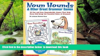 Pre Order Noun Hounds and Other Great Grammar Games: 20 Fun and Easy Reproducible Games That Help