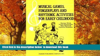 Audiobook Musical Games, Fingerplays, and Rhythmic Activities for Early Childhood Marian Wirth
